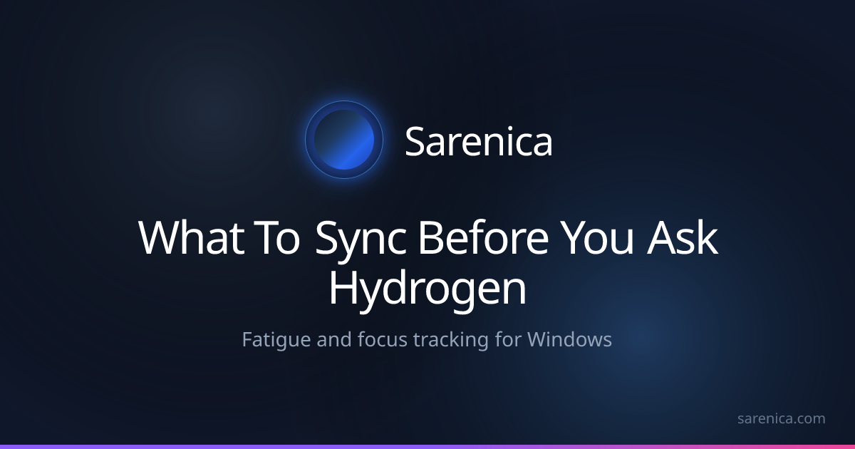 What To Sync Before You Ask Hydrogen